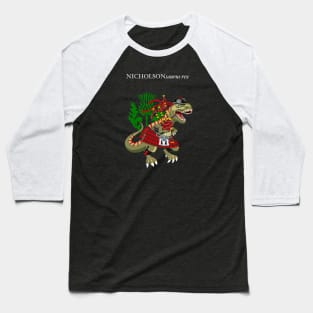 Clanosaurus Rex NICHOLSONsaurus rex Nicholson Scotland Ireland Family Tartan Baseball T-Shirt